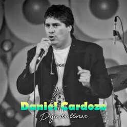 Deja de Llorar - Single - Daniel Cardozo