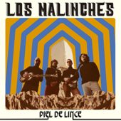 Piel de Lince - Los Malinches