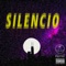 Silencio - Lakeshore Hustlas lyrics