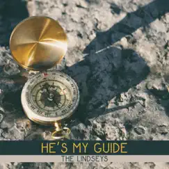 He's My Guide by The Lindseys album reviews, ratings, credits