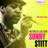 Milestones of a Jazz Legend: Sonny Stitt, Vol. 3 artwork