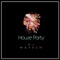 House Party - Dj Mayhem lyrics