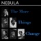 What If I Told You - Nebula lyrics