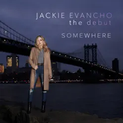 Somewhere - Single - Jackie Evancho