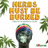 Herbs Must Be Burned artwork