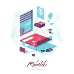 Ghostboy (feat. Claire Ridgely) - Single by Robotaki album reviews, ratings, credits