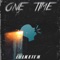 One Time - lulkeith lyrics