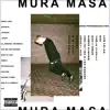 Mura Masa album lyrics, reviews, download