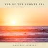 End of the Summer Sea - Single, 2020