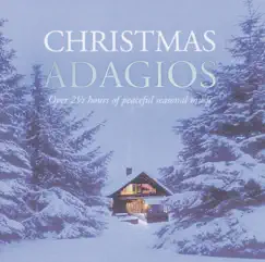 Christmas Adagios by Various Artists album reviews, ratings, credits