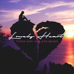 Lonely Heart - Single by Tyron Hapi, SUD & Sam Bruno album reviews, ratings, credits