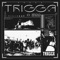 TRIGGA (feat. NJ) - TRXGGX lyrics