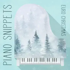Piano Snippets - Euro Christmas by Stephan Møller album reviews, ratings, credits
