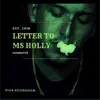 Letter to Ms Holly - Single album lyrics, reviews, download