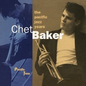 Chet Baker - Let's Get Lost