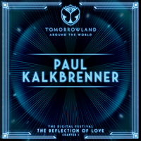 Paul Kalkbrenner - Paul Kalkbrenner at Tomorrowland's Digital Festival, July 2020 (DJ Mix) artwork