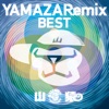 YAMAZARemix BEST