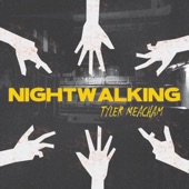 Nightwalking - Single