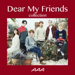 Dear My Friends Collection - Aaa