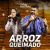 Arroz Queimado - Single