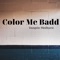 Color Me Badd - Dangelo Medhurst lyrics