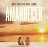 Amanhecer (feat. Arthur Fragoso) - Single