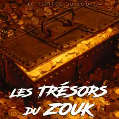 Les Trésors du Zouk by Various Artists album reviews, ratings, credits