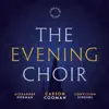 The Evening Choir album lyrics, reviews, download