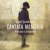 Stream & download Cantata Memoria - For the Children: Pitran, Patran