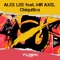 Chiquitica (feat. Mr.Axel) - Alex Lee lyrics