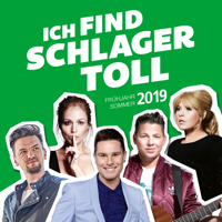 Verschiedene Interpreten - Ich find Schlager toll - Frühjahr/Sommer 2019 artwork