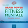 Paul L. Green - Brain Power: Fitness mentale