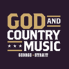 George Strait - God and Country Music  artwork