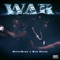 War (feat. Rah Swish) - MoneyMarr lyrics