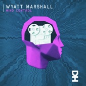 Mind Control by Wyatt Marshall