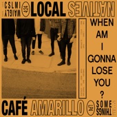 Café Amarillo by Local Natives