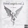 Hood Angles Vol .2 album lyrics, reviews, download