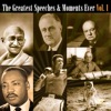 The Greatest Speeches & Moments Ever Vol. 1