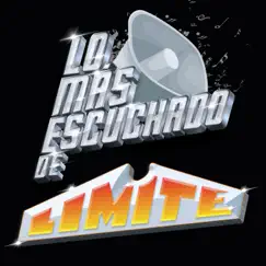 Lo Más Escuchado De by Grupo Límite album reviews, ratings, credits