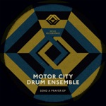 Send a Prayer (Pt.2) by Danilo Plessow & Motor City Drum Ensemble