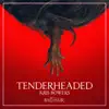 Tenderheaded (From Bad Hair Original Motion Picture Soundtrack) - Single album lyrics, reviews, download