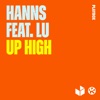 Up High (feat. LU) [Remixes] - Single