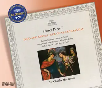 Purcell: Dido and Aeneas; Ode on St. Cecilia's Day by Alexander Young, Barry McDaniel, John Rippon, John Shirley-Quirk, Paul Esswood, Simon Woolf, Sir Charles Mackerras & Tatiana Troyanos album reviews, ratings, credits