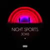 Stream & download NIGHT SPORTS