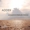 Gratitude (feat. Christoph Kardek) - Addex lyrics