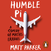 Humble Pi - Matt Parker