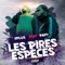 Les pires espèces (feat. Papy) - Rplus lyrics