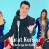 Adana'ya Gel Gidek - Single