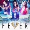 Fever (Original Motion Picture Soundtrack), 2016