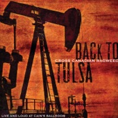 Back to Tulsa: Live and Loud At Cain's Ballroom artwork